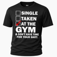 Single Taken At The Gym Cooling Performance Crew T-Shirt