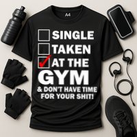 Single Taken At The Gym Cooling Performance Crew T-Shirt