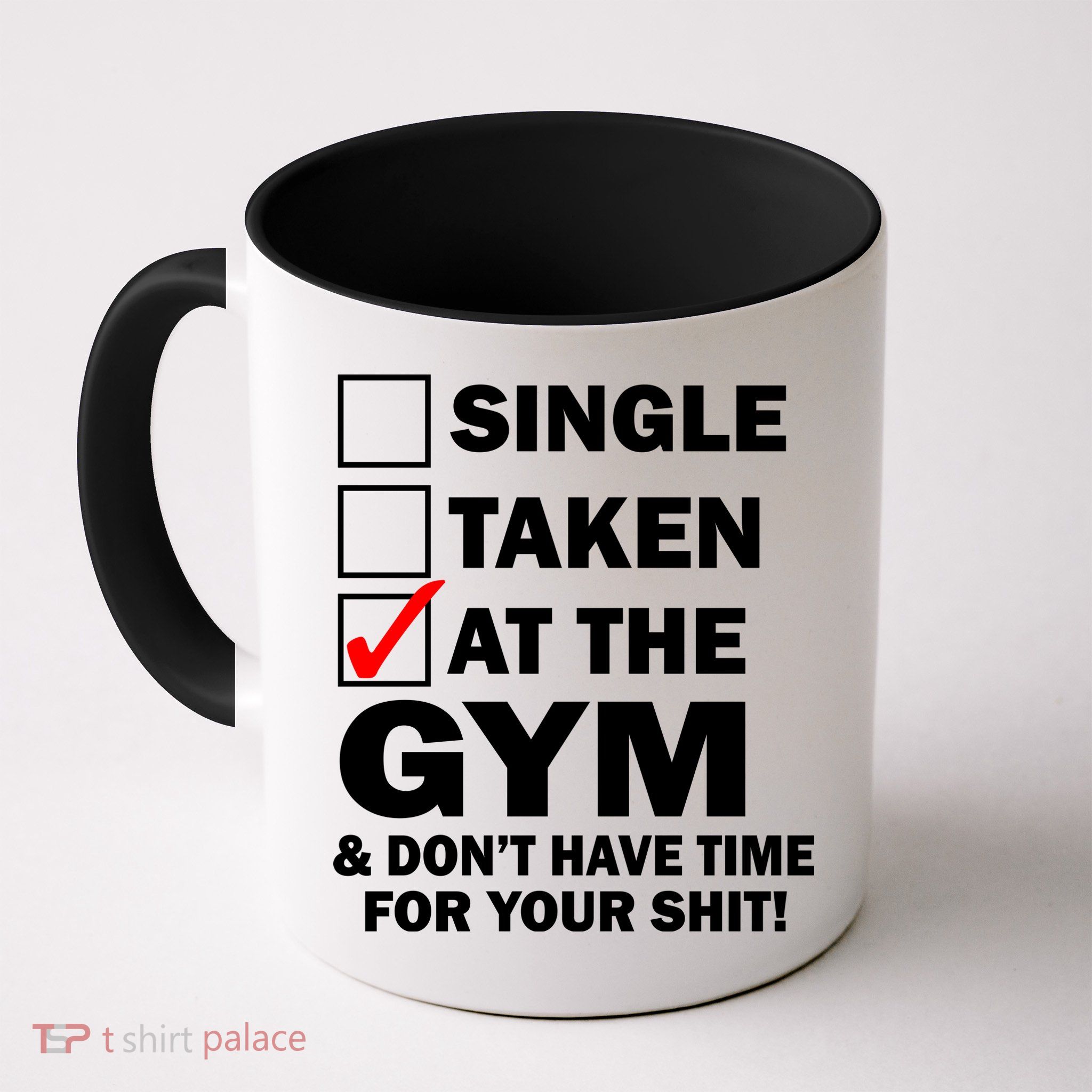Single Taken At The Gym Mug