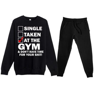 Single Taken At The Gym Premium Crewneck Sweatsuit Set