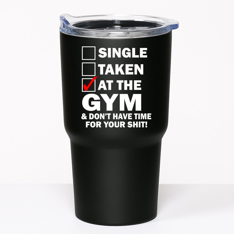 Single Taken At The Gym Tumbler