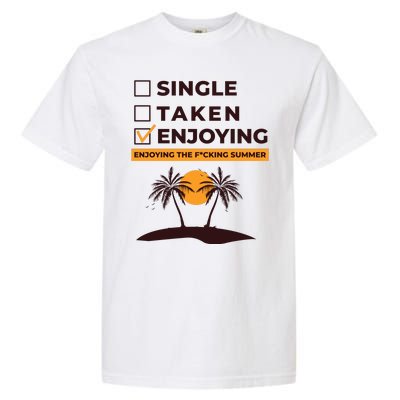 Single Taken Enjoying Summer Garment-Dyed Heavyweight T-Shirt