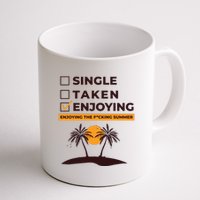 Single Taken Enjoying Summer Coffee Mug