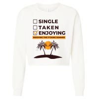 Single Taken Enjoying Summer Cropped Pullover Crew