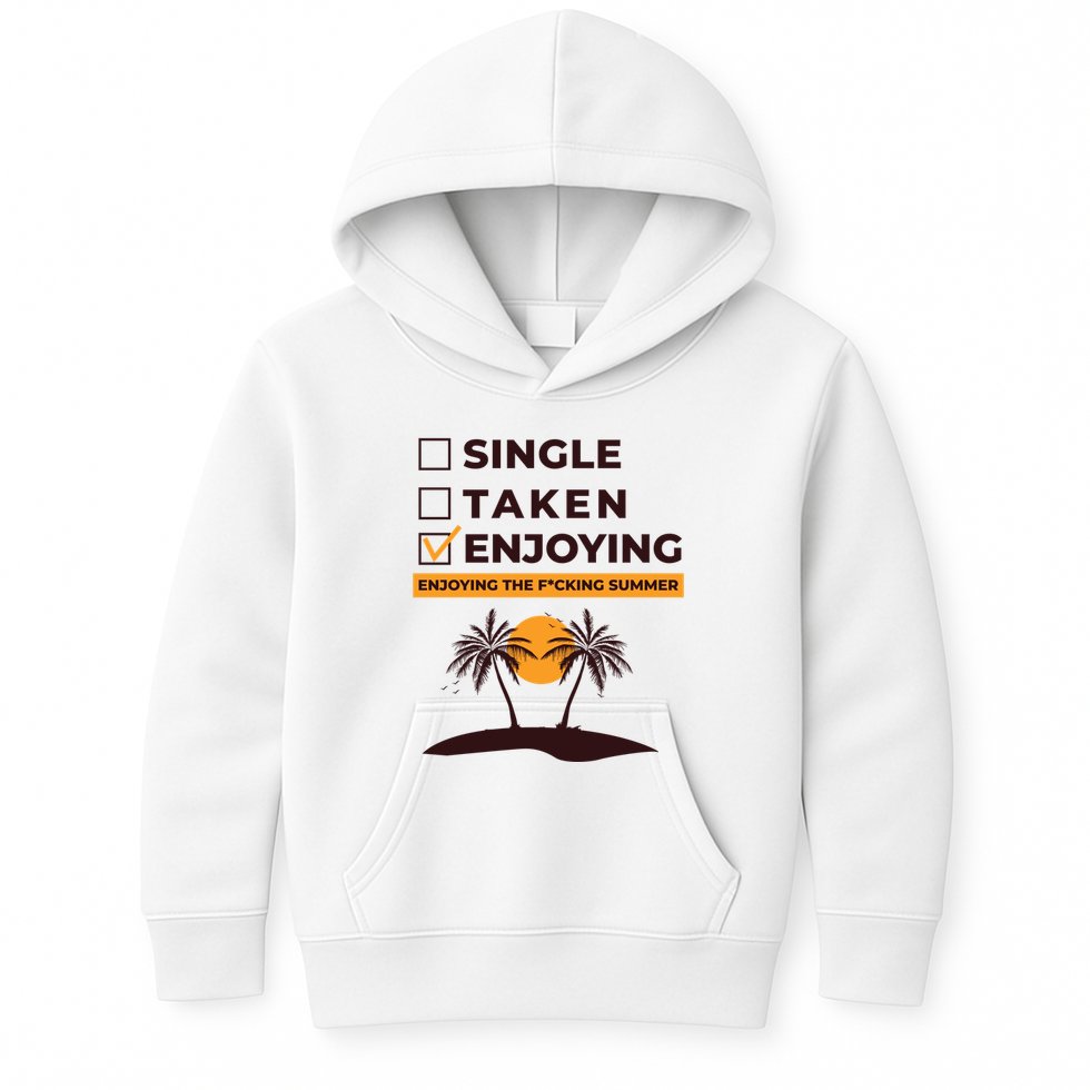 Single Taken Enjoying Summer Kids Hoodie
