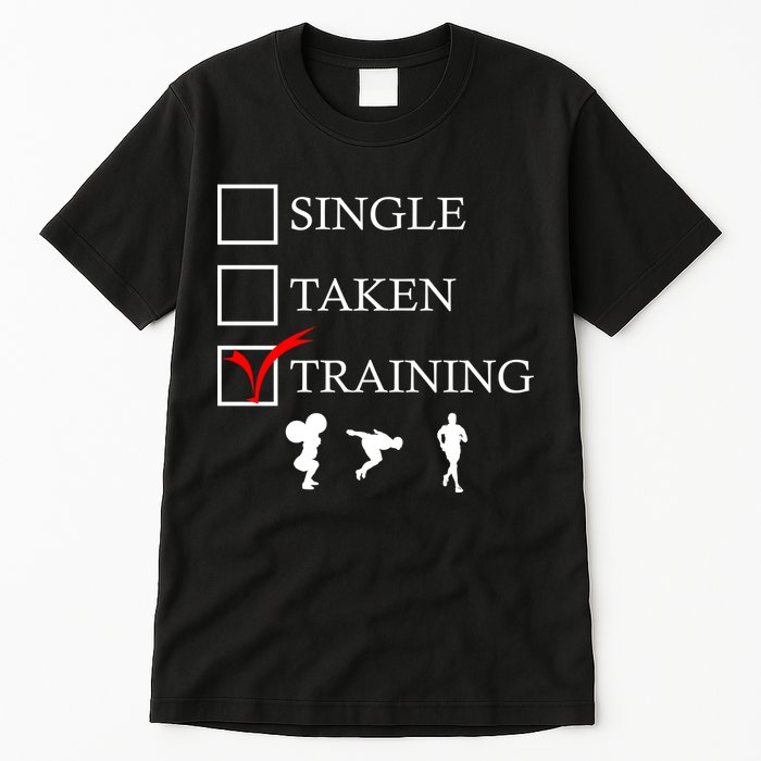 Single Taken Training Tall T-Shirt