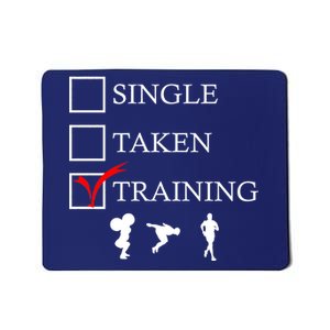 Single Taken Training Mousepad