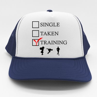 Single Taken Training Trucker Hat