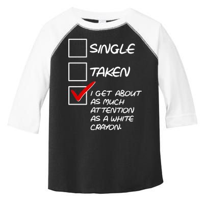 Single Taken White Crayon Toddler Fine Jersey T-Shirt