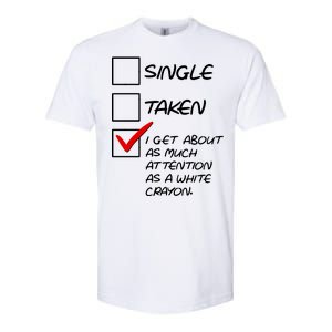 Single Taken White Crayon Softstyle CVC T-Shirt