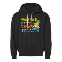 School Is Out For Summer Happy Last Day Of School Garment-Dyed Fleece Hoodie