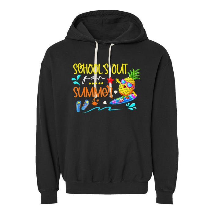 School Is Out For Summer Happy Last Day Of School Garment-Dyed Fleece Hoodie