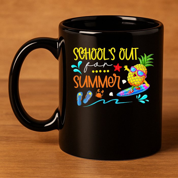 School Is Out For Summer Happy Last Day Of School 11oz C Handle Ceramic Mug