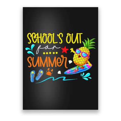 School Is Out For Summer Happy Last Day Of School Poster