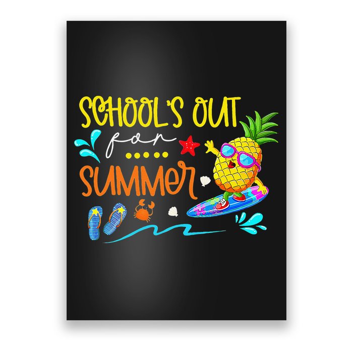 School Is Out For Summer Happy Last Day Of School Poster