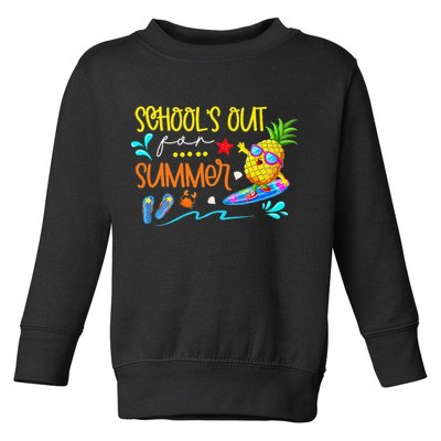 School Is Out For Summer Happy Last Day Of School Toddler Sweatshirt