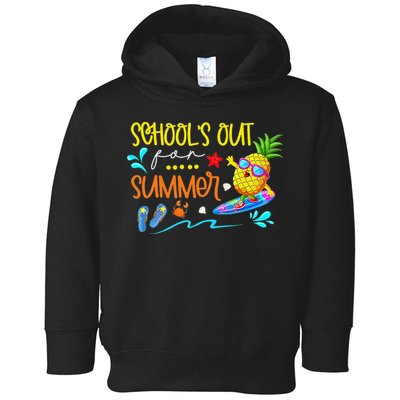 School Is Out For Summer Happy Last Day Of School Toddler Hoodie