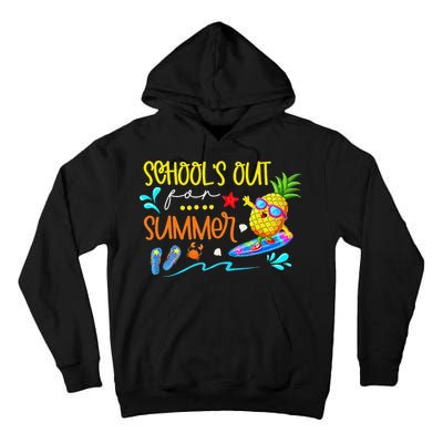 School Is Out For Summer Happy Last Day Of School Tall Hoodie