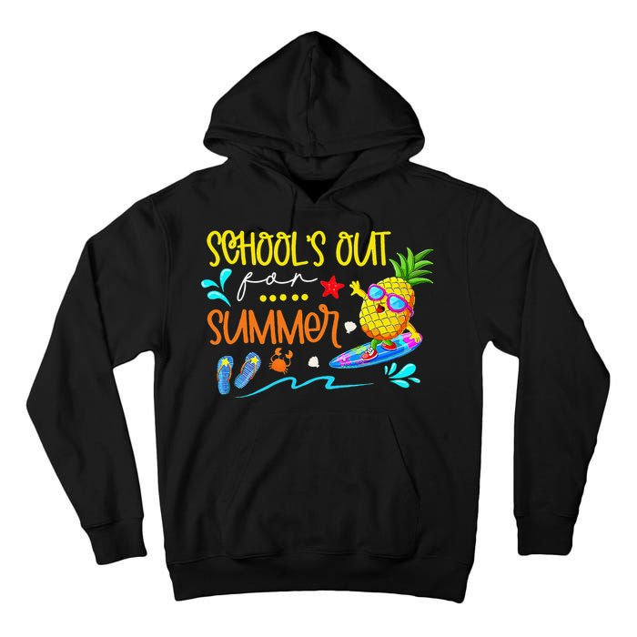 School Is Out For Summer Happy Last Day Of School Tall Hoodie