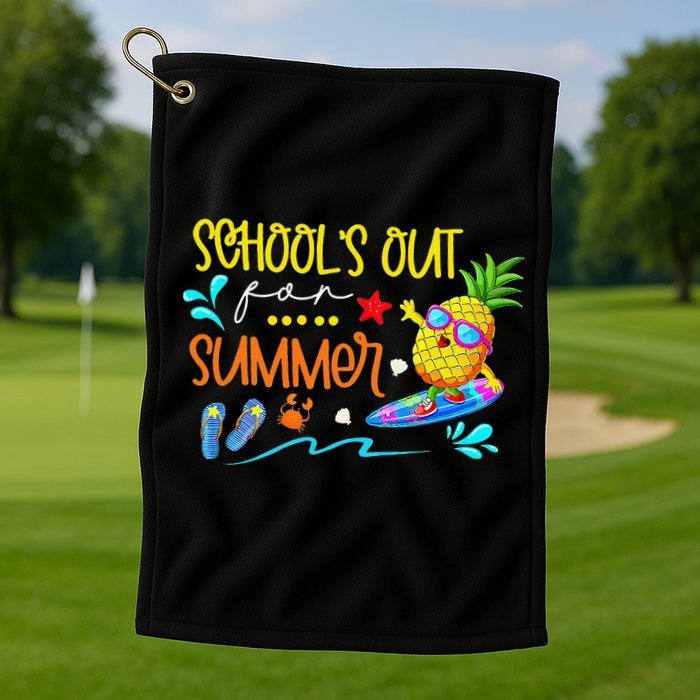School Is Out For Summer Happy Last Day Of School Golf Towel