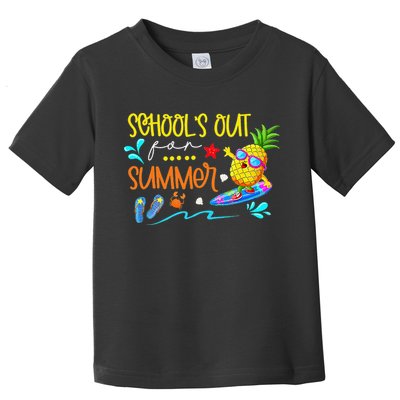School Is Out For Summer Happy Last Day Of School Toddler T-Shirt