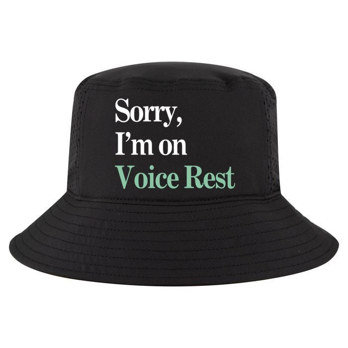 Sorry IM On Voice Rest Funny Vocal Cool Comfort Performance Bucket Hat
