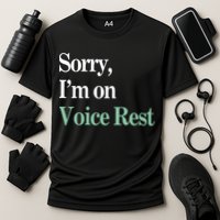 Sorry IM On Voice Rest Funny Vocal Performance Shirt