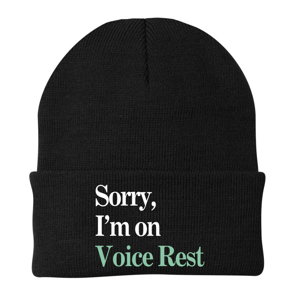 Sorry IM On Voice Rest Funny Vocal Beanie