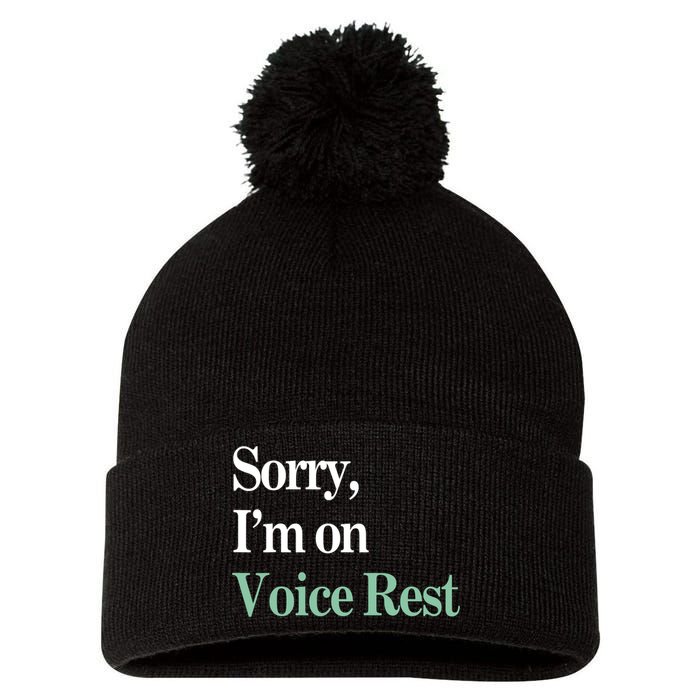 Sorry IM On Voice Rest Funny Vocal Pom Pom 12in Knit Beanie