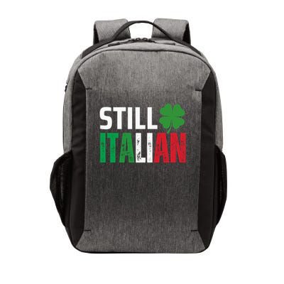 STILL ITALIAN On St. Patricks Day Italian Irish Vector Backpack