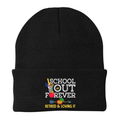 School Is Out Forever Retired And Loving It Retirement Beanie