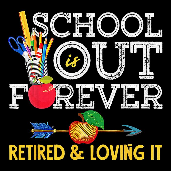 School Is Out Forever Retired And Loving It Retirement Flatbill Hat