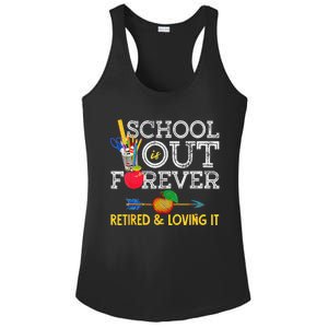 School Is Out Forever Retired And Loving It Retirement Ladies PosiCharge Competitor Racerback Tank