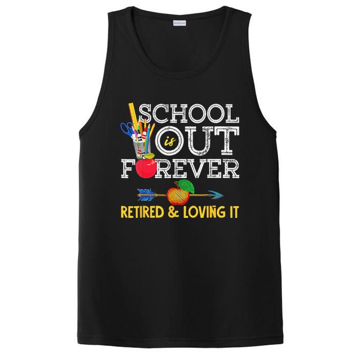 School Is Out Forever Retired And Loving It Retirement PosiCharge Competitor Tank