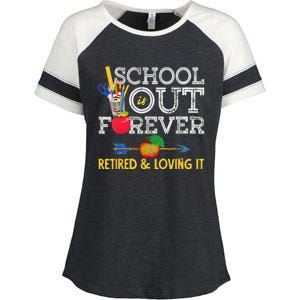 School Is Out Forever Retired And Loving It Retirement Enza Ladies Jersey Colorblock Tee