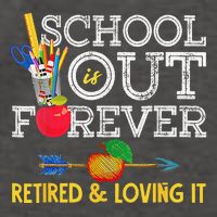 School Is Out Forever Retired And Loving It Retirement Vector Backpack