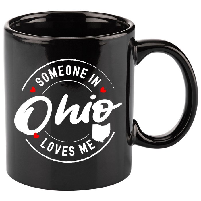 Someone In Ohio Loves Me Funny Gift 11oz C Handle Ceramic Mug