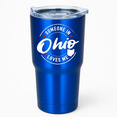 Someone In Ohio Loves Me Funny Gift Tumbler