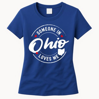 Someone In Ohio Loves Me Funny Gift Womens T-Shirt