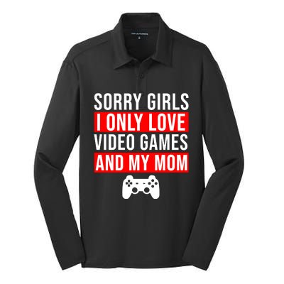 Sorry I Only Love Video Games And My Mom Silk Touch Performance Long Sleeve Polo