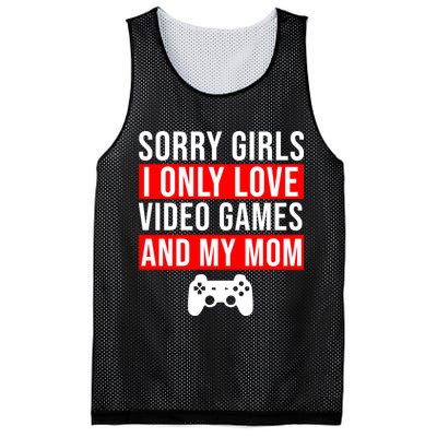 Sorry I Only Love Video Games And My Mom Mesh Reversible Basketball Jersey Tank