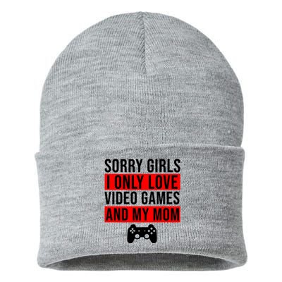 Sorry I Only Love Video Games And My Mom Sustainable Knit Beanie