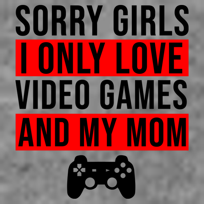 Sorry I Only Love Video Games And My Mom Cropped Pullover Crew