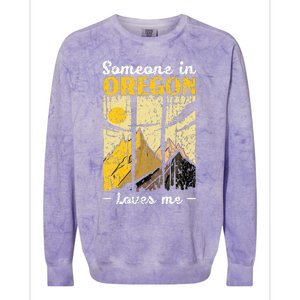 Someone In Oregon Loves Me Usa America Oregonians Colorblast Crewneck Sweatshirt