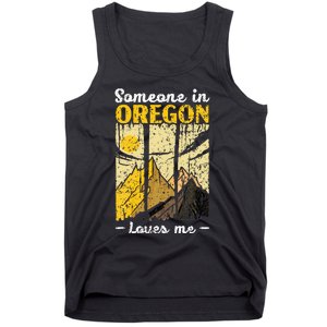 Someone In Oregon Loves Me Usa America Oregonians Tank Top