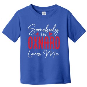 Somebody In Oxnard Loves Me California Relationship Matching Gift Toddler T-Shirt