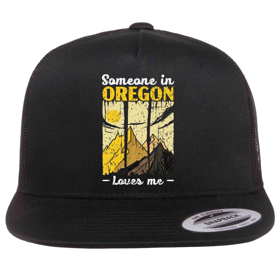 Someone In Oregon Loves Me USA America Oregonians Flat Bill Trucker Hat