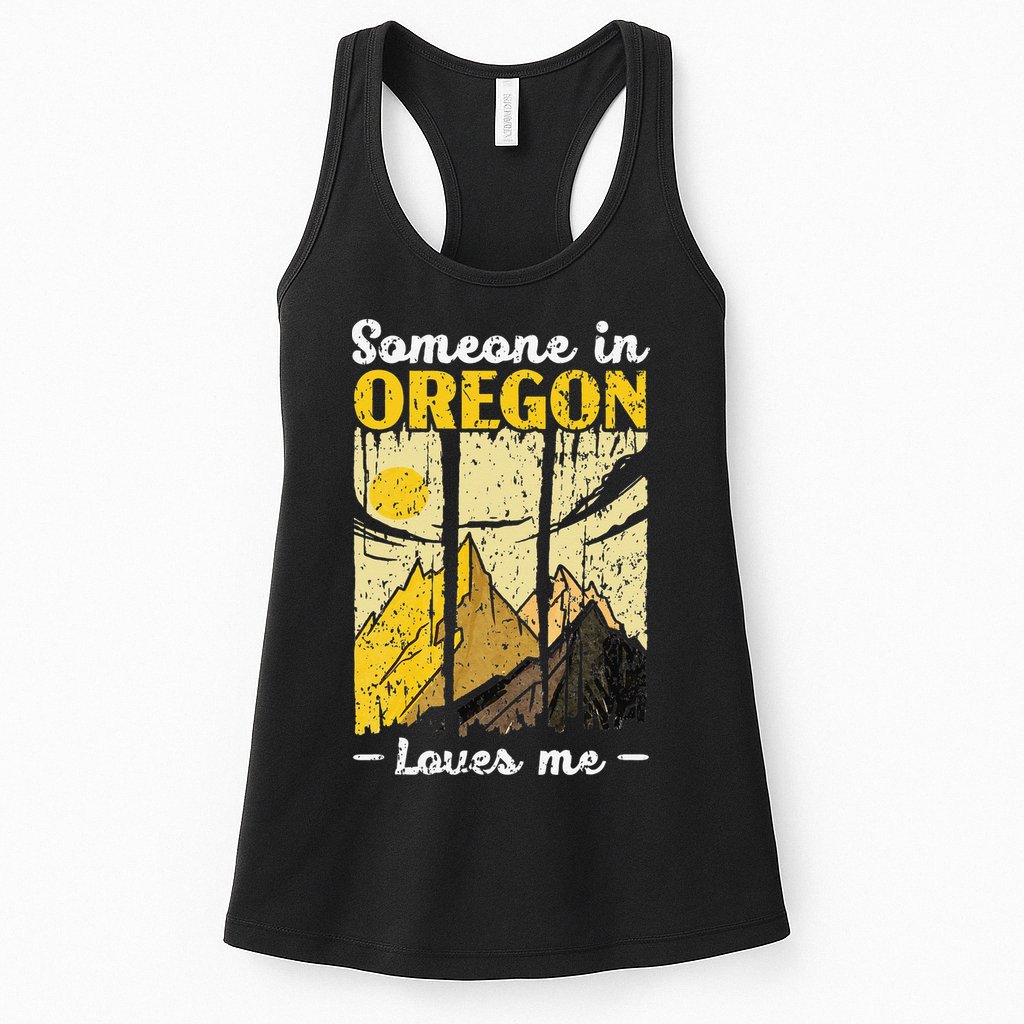 Someone In Oregon Loves Me USA America Oregonians Womens Tank Top