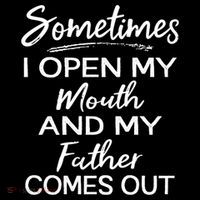 Sometimes I Open My Mouth And My Father Comes Out Gift Backpack