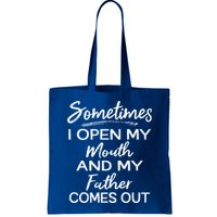Sometimes I Open My Mouth And My Father Comes Out Gift Bag
